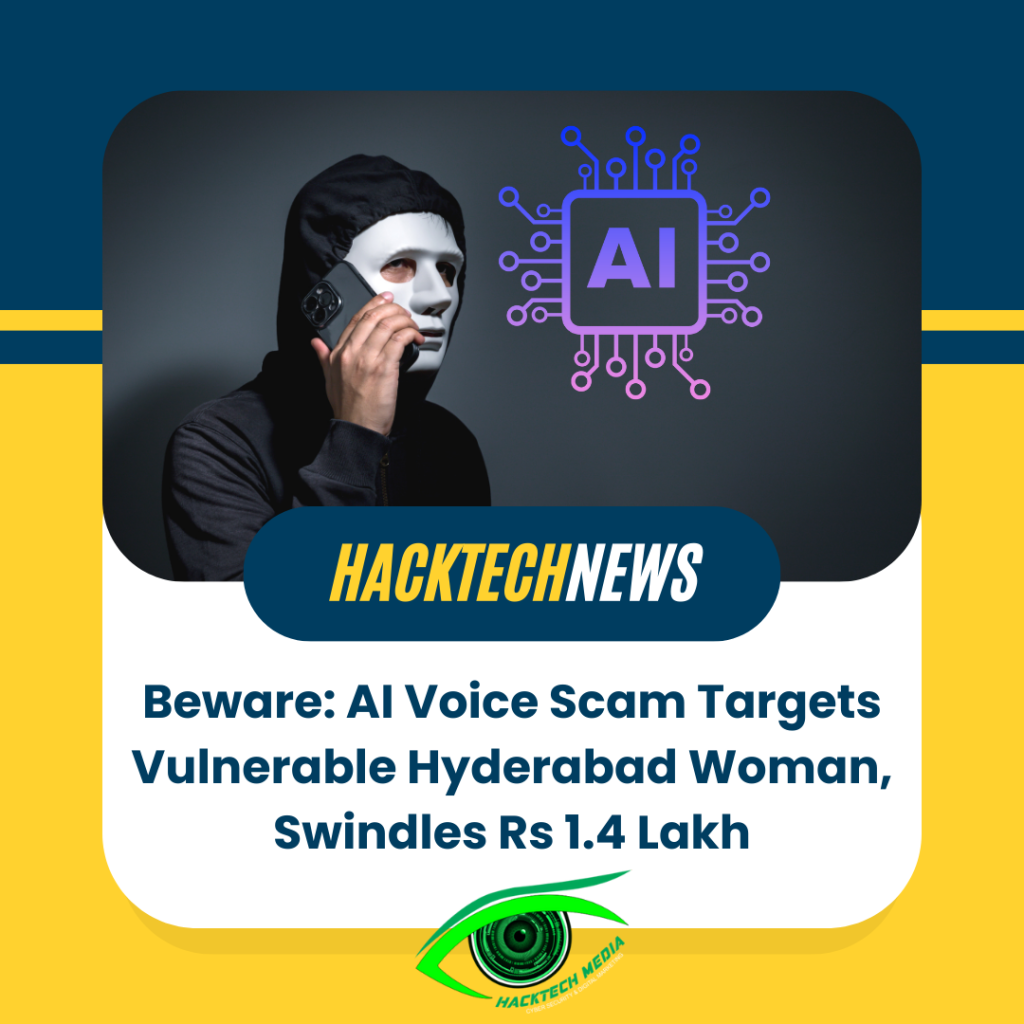 Beware: AI Voice Scam Targets Vulnerable Hyderabad Woman, Swindles Rs 1.4 Lakh