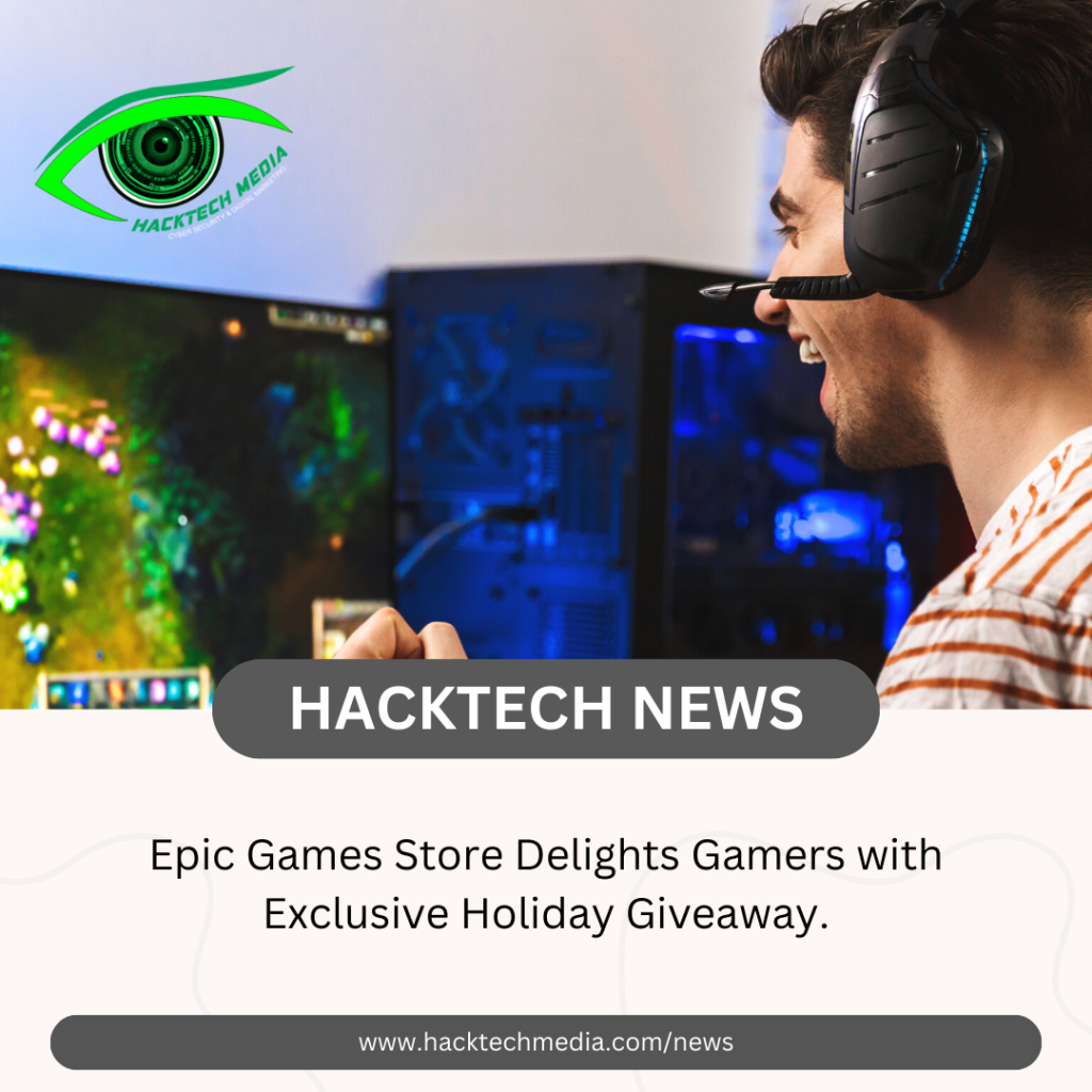 Epic Games Store Delights Gamers with Exclusive Holiday Giveaway.