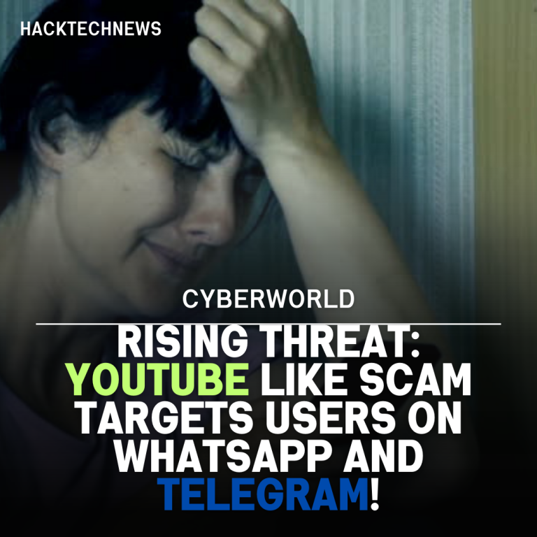 Rising Threat: YouTube Like Scam Targets Users on WhatsApp and Telegram!
