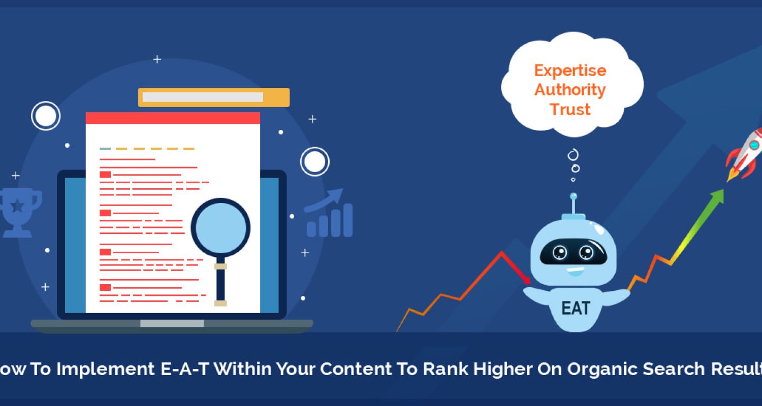 Google’s E-A-T How to Build Content That Ranks Higher-hacktechmedia